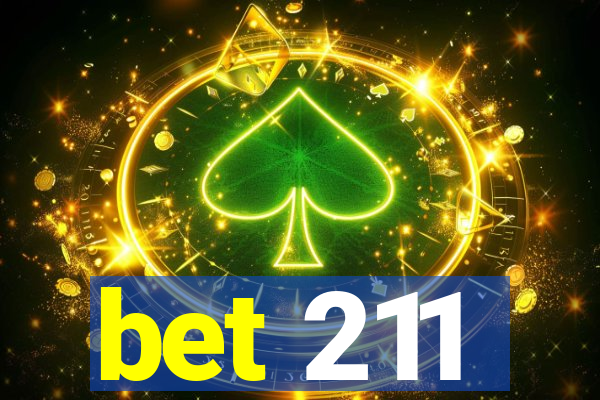 bet 211